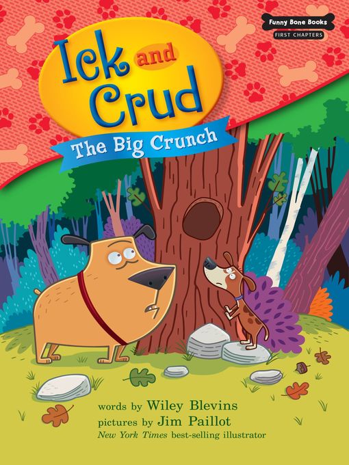 Title details for The Big Crunch by Wiley Blevins - Available